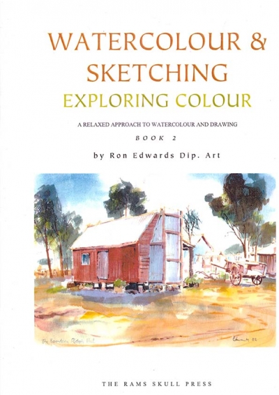 Watercolour and Sketching Book 2 Exploring Colour
