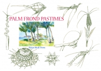 Palm Frond Pastimes