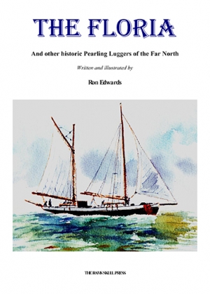 The Floria and Other Historic Luggers