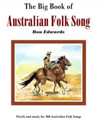 Big Book of Australian Folk Songs