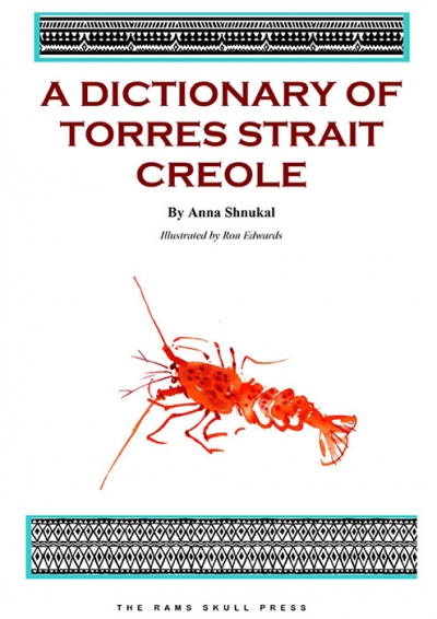 Dictionary of Torres Strait Creole