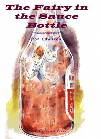The Fairy in the Sauce Bottle