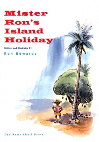 Mister Ron's Island Holiday