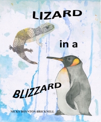 Lizard in a Blizzard